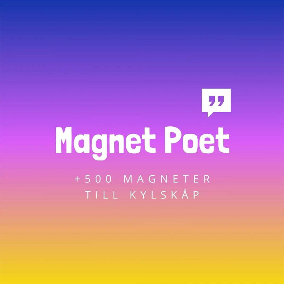 MagnetPoet XL svensk - Kylskåpspoesi (+500 st)